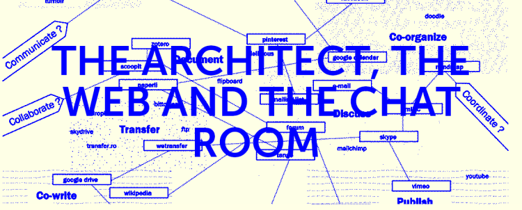 the architect  the web and the chat room